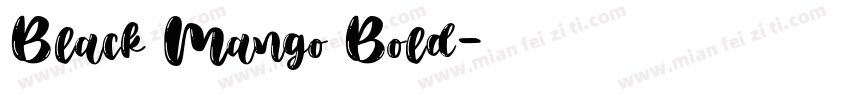 Black Mango Bold字体转换